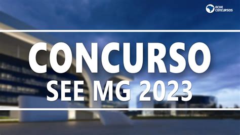 concurso see mg 2023