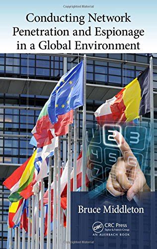 conducting network penetration and espionage in a global environment Kindle Editon