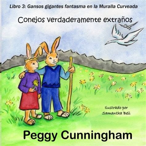 conejos verdaderamente extra?s libro spanish Reader