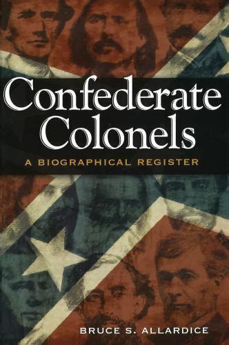 confederate colonels a biographical register shades of blue and gray Kindle Editon