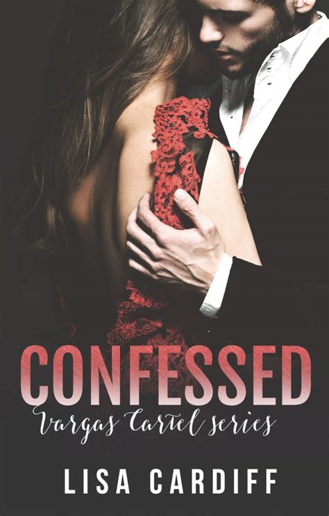 confessed vargas cartel volume 3 Kindle Editon