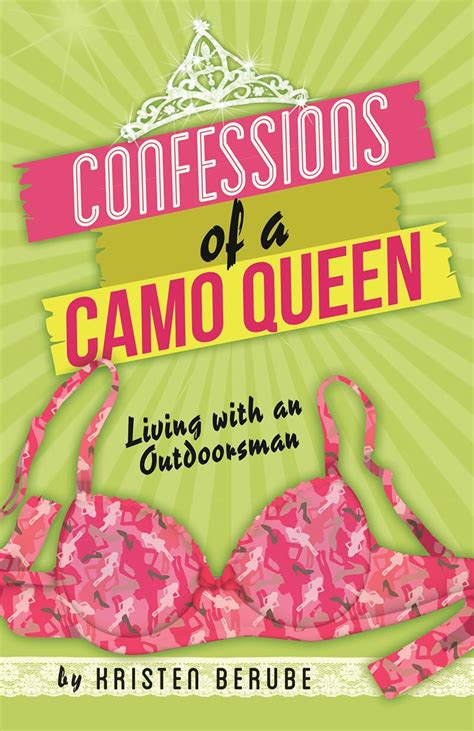 confessions of a camo queen living with an outdoorsman Doc