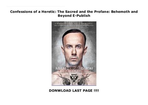 confessions of a heretic the sacred and the profane behemoth and beyond PDF