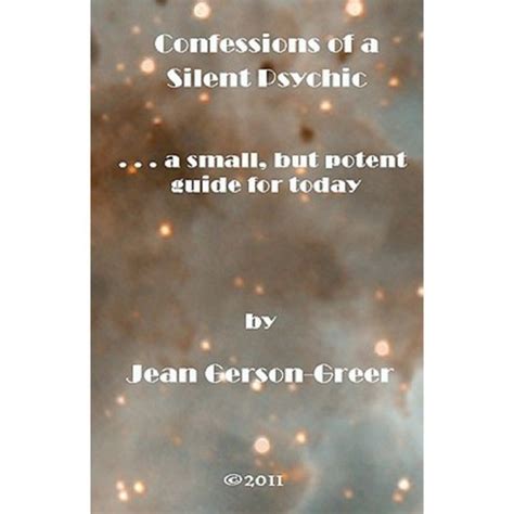 confessions of a silent psychic a small but potent guide for today Doc