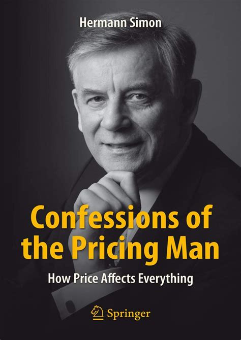 confessions of the pricing man how price affects everything Doc