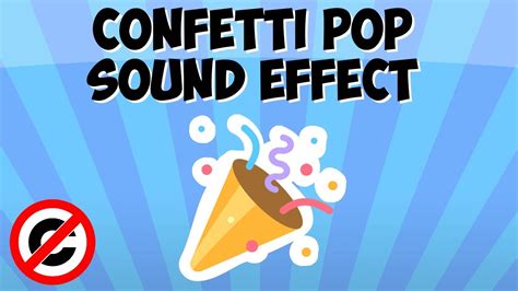 confetti sound effect