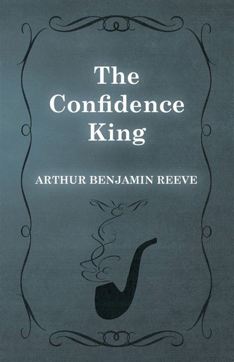 confidence king arthur benjamin reeve PDF