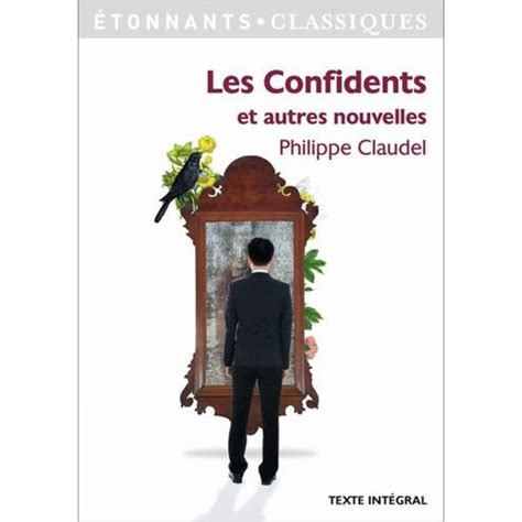 confidents autres nouvelles philippe claudel Kindle Editon