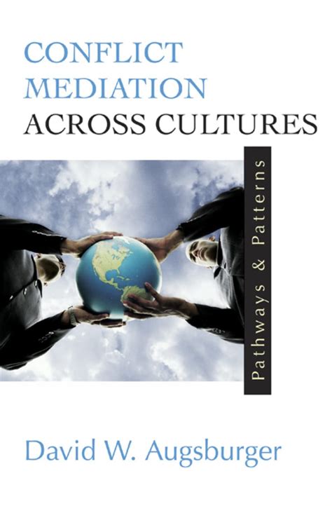 conflict mediation across cultures pathways and patterns PDF