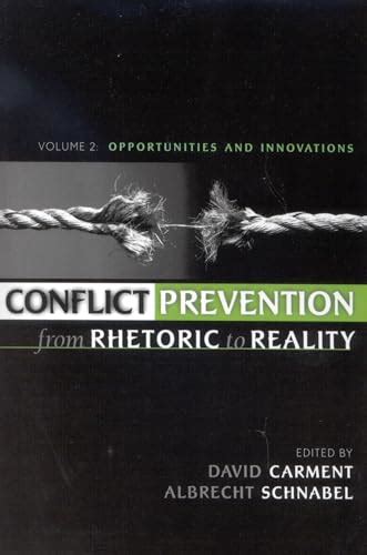 conflict prevention from rhetoric to reality conflict prevention from rhetoric to reality Doc