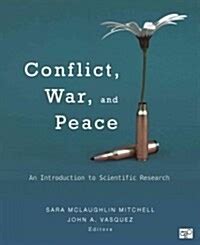 conflict war and peace an introduction to scientific research Reader