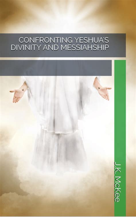 confronting yeshuas divinity and messiahship Reader