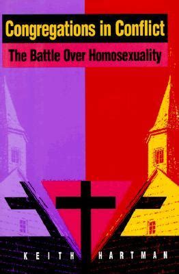 congregations in conflict the battle over homosexuality Doc
