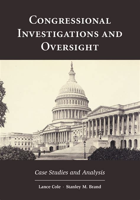 congressional investigations and oversight case studies and analysis Doc