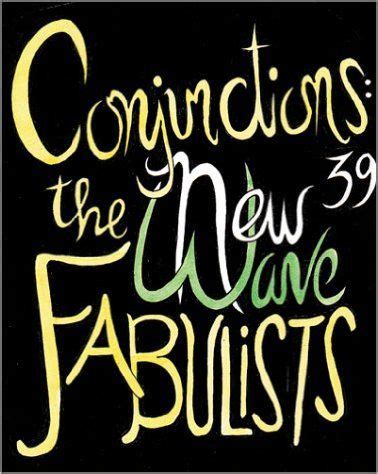 conjunctions 39 the new wave fabulists PDF