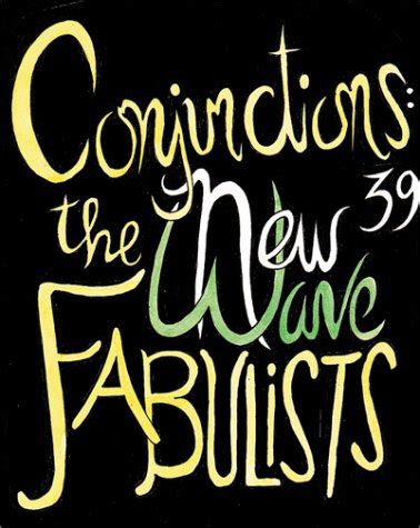 conjunctions 39 the new wave fabulists PDF