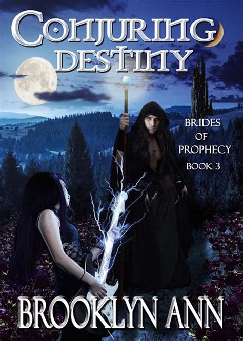 conjuring destiny brides of prophecy volume 3 Reader