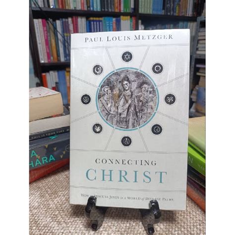 connecting christ how to discuss jesus in a world of diverse paths Doc