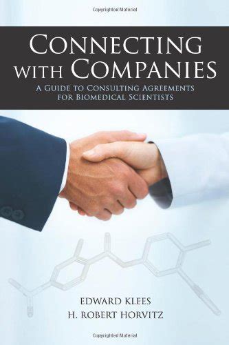 connecting with companies a guide to consulting agreements for biomedical scientists Epub