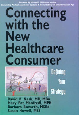 connecting with the new healthcare consumer defining your strategy Epub