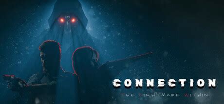 connection the nightmare within download free