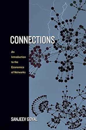 connections an introduction to the economics of networks Reader