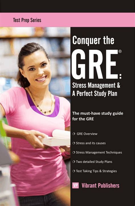 conquer the gre stress management and a perfect study plan test prep Kindle Editon