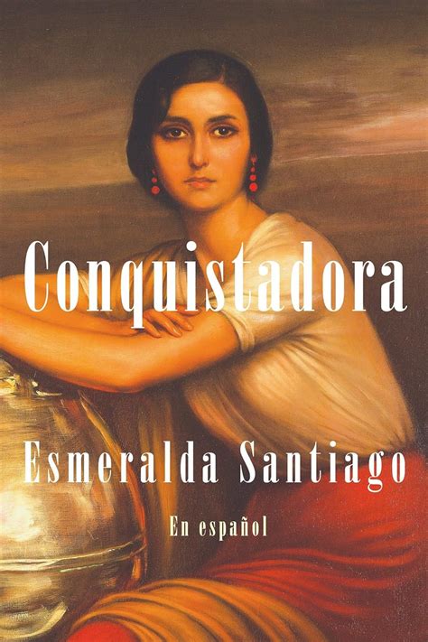 conquistadora en espanol spanish edition Epub