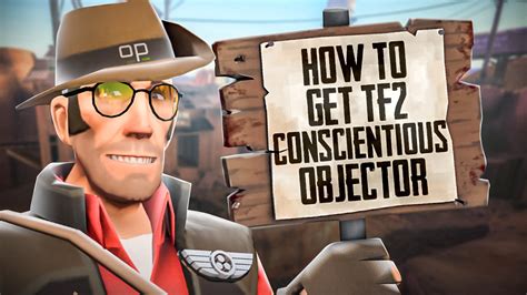 conscientious objector tf2