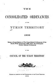 consolidated ordinances yukon territory consolidation PDF