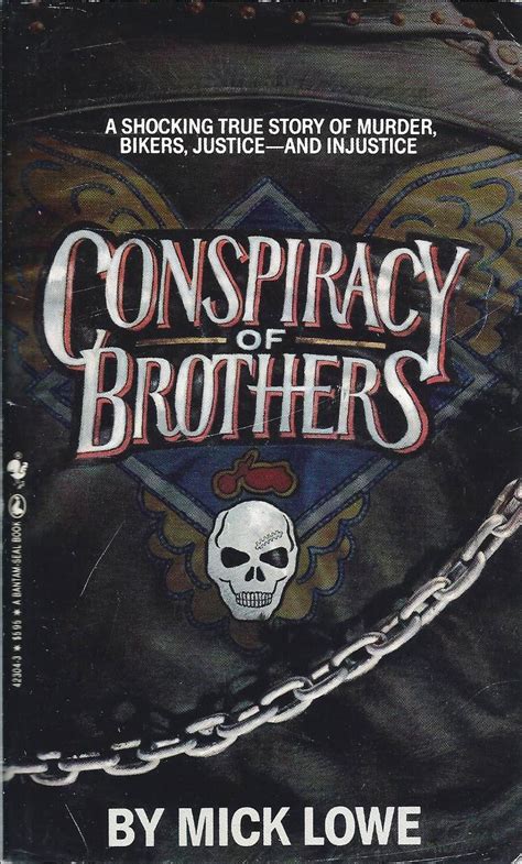 conspiracy of brothers a true story of bikers murder and the law Epub
