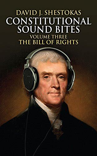 constitutional sound bites volume three the bill of rights Epub