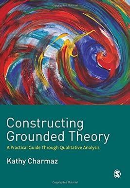 constructing grounded theory introducing qualitative methods series PDF