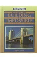 construction building the impossible innovators PDF