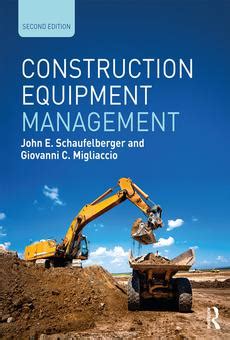 construction equipment management john schaufelberger Kindle Editon