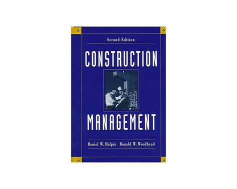 construction management daniel halpin ronald woodhead Kindle Editon