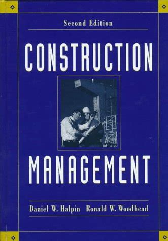 construction management daniel halpin ronald woodhead Kindle Editon