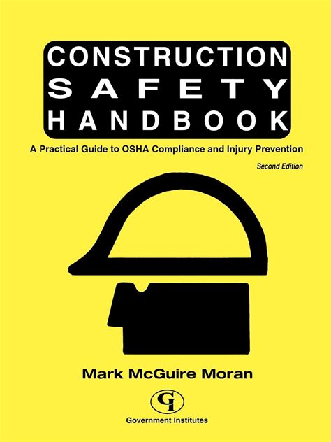 construction safety handbook a practical guide to osha compliance and injury prevention Kindle Editon