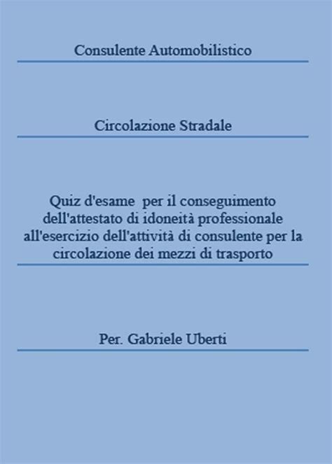 consulente automobilistico circolazione stradale italian Epub