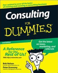 consulting for dummies consulting for dummies Kindle Editon