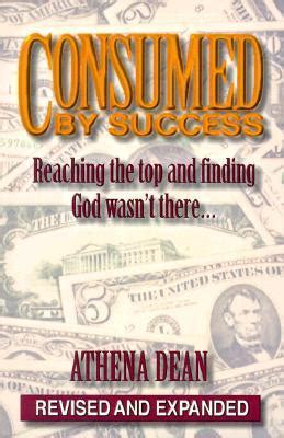 consumed by success reaching the top and finding god wasnt there Kindle Editon