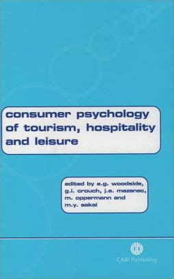 consumer psychology of tourism hospitality and leisure PDF