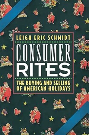 consumer rites the buying and selling of american holidays PDF