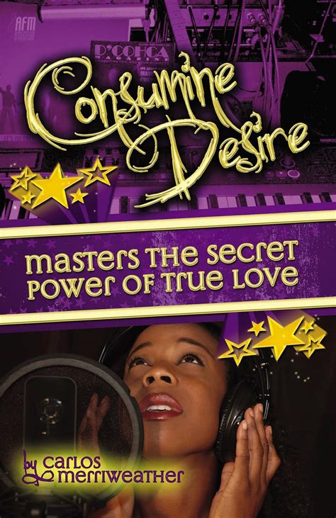 consumine desire masters the secret power of true love Doc