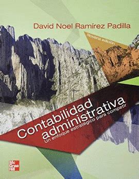 contabilidad administrativa david noel ramirez padilla 9na edicion pdf Epub