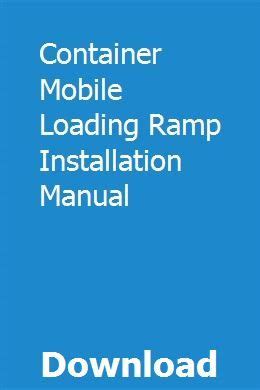container mobile loading ramp installation manual PDF