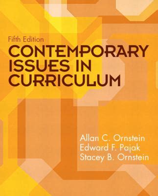 contemporary issues in curriculum 5th edition Doc