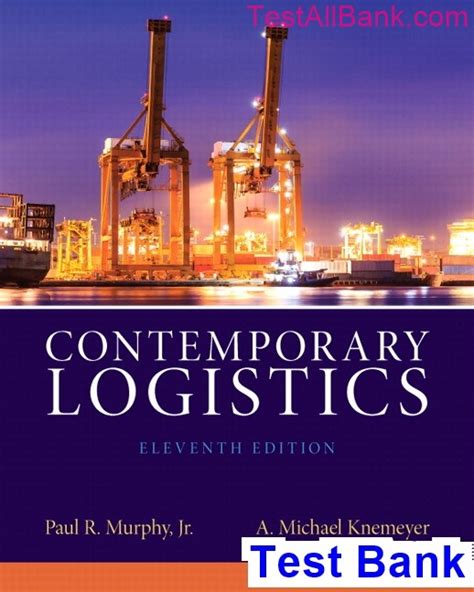 contemporary logistics 11th edition Kindle Editon