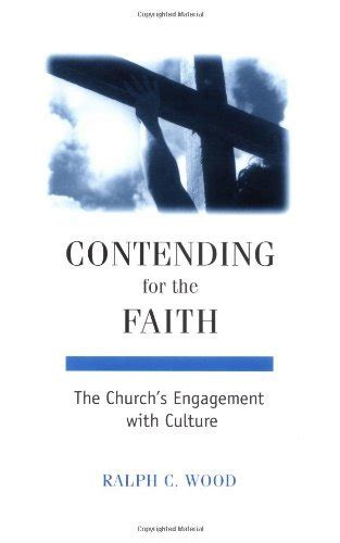 contending for the faith the churchs engagement with culture provosts series Epub