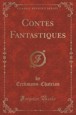 contes fantastiques classic reprint erckmann chatrian Kindle Editon